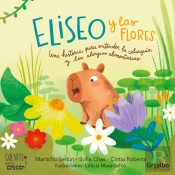 Eliseo Y Las Flores