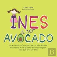 Elise'S Tales - A Story For The Little Ones - Ines And Her Avocado