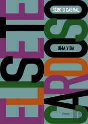 Elisete Cardoso: Uma Vida