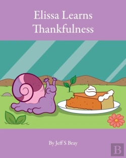 Bertrand.pt - Elissa Learns Thankfulness: Elissa The C