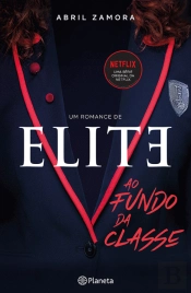 Elite - Ao Fundo da Classe