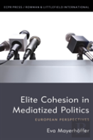 Elite Cohesion In Political Communication