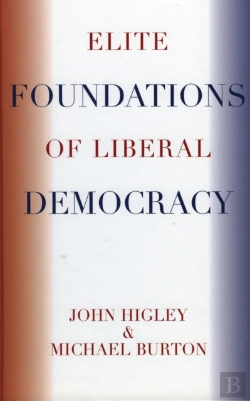 Bertrand.pt - Elite Foundations Of Liberal Democracy