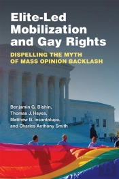 Elite-Led Mobilization And Gay Rights