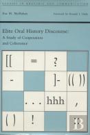 Elite Oral History Discourse