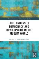Elite Origins Of Democracy And Development In The Muslim World