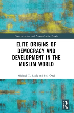 Bertrand.pt - Elite Origins Of Democracy And Development In The Muslim World