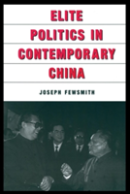 Elite Politics In Contemporary China
