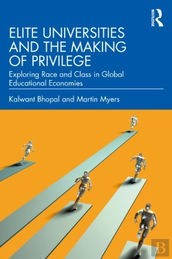 Bertrand.pt - Elite Universities And The Making Of Privilege