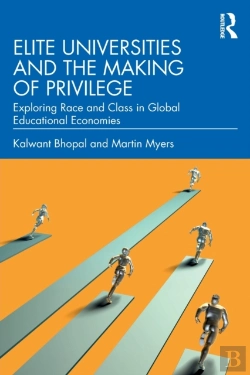 Bertrand.pt - Elite Universities And The Making Of Privilege