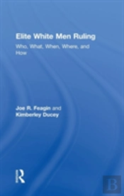 Elite White Men Ruling