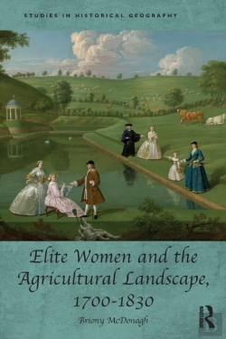Bertrand.pt - Elite Women And The Agricultural Landscape, 1700-1830