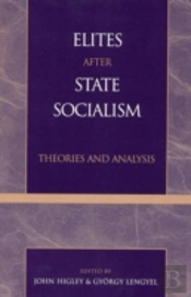 Elites After State Socialism