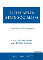 Elites After State Socialism