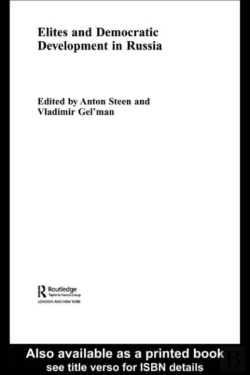Bertrand.pt - Elites And Democratic Development In Russia