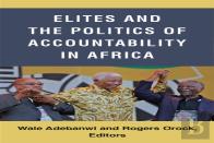 Elites And The Politics Of Accountability In Africa