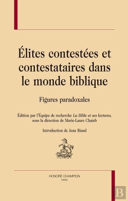 Bertrand.pt - Élites Contestées Et Contestataires Dans Le Monde Biblique ; Figures Paradoxales