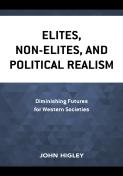 Elites, Non-Elites, And Political Realism