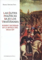 Elites Politicas Bajo Los Trastamara, Las