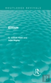 Elitism (Routledge Revivals)