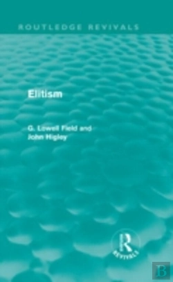 Bertrand.pt - Elitism (Routledge Revivals)