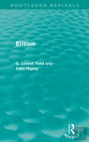 Elitism (Routledge Revivals)