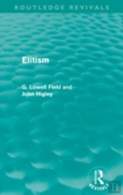 Bertrand.pt - Elitism (Routledge Revivals)