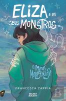Eliza e os Seus Monstros