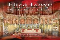 Eliza Lowe And The Founding Of Woodard Girls' Schools