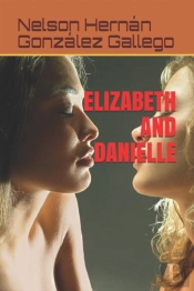 Elizabeth And Danielle