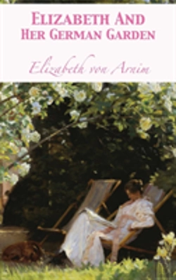 Bertrand.pt - Elizabeth And Her German Garden