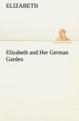 Elizabeth And Her German Garden