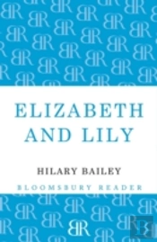 Elizabeth And Lily