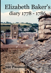 Elizabeth Baker'S Diary 1778 - 1786