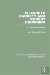 Elizabeth Barrett And Robert Browning
