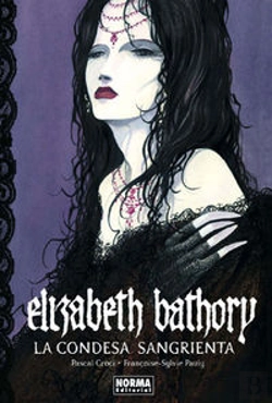 Bertrand.pt - Elizabeth Bathory. La Condesa Sangrienta
