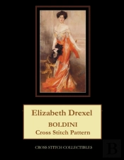Elizabeth Drexel: Boldini Cross Stitch P