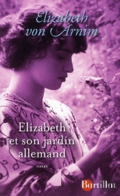 Elizabeth Et Son Jardin Allemand