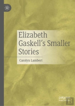 Bertrand.pt - Elizabeth Gaskellâ€™S Smaller Stories