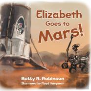 Elizabeth Goes To Mars!