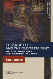 Elizabeth I And The Old Testament