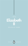 Elizabeth Ii (Penguin Monarchs)