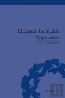 Elizabeth Inchbald'S Reputation