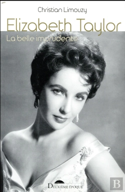Bertrand.pt - Elizabeth Taylor ; La Belle Imprudente