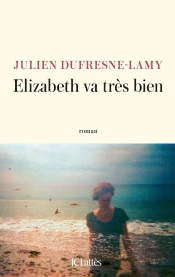 Elizabeth Va Très Bien