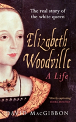 Bertrand.pt - Elizabeth Woodville - A Life