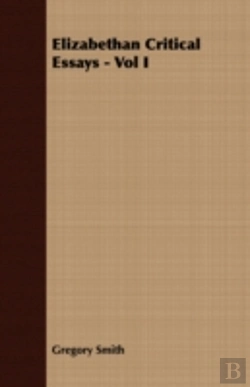 Bertrand.pt - Elizabethan Critical Essays - Vol I