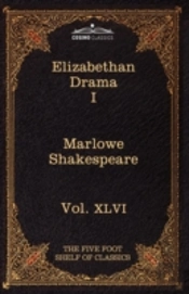 Elizabethan Drama I: The Five Foot Shelf