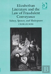 Elizabethan Literature And The Law Of Fraudulent Conveyance