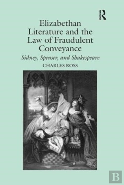 Bertrand.pt - Elizabethan Literature And The Law Of Fraudulent Conveyance